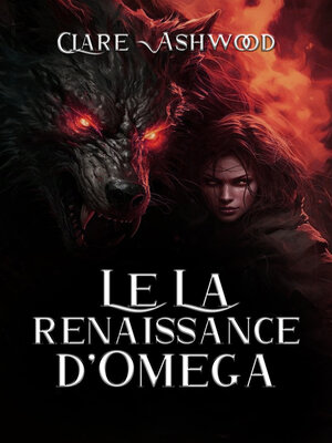 cover image of Le La renaissance d'Omega